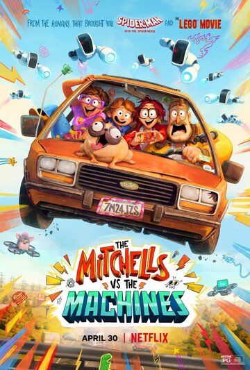 Постер к фильму Митчеллы против машин / The Mitchells vs. the Machines (2021) WEB-DL-HEVC 1080p от селезень | HDR | Netflix