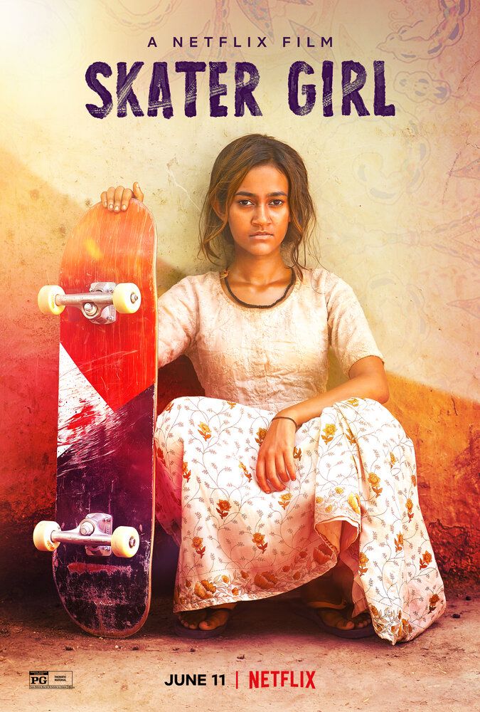 Постер к фильму Скейтбордистка / Skater Girl (2021) WEB-DL 1080p от селезень | Netflix