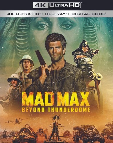 Постер к фильму Безумный Макс 3: Под куполом грома / Mad Max Beyond Thunderdome (1985) UHD BDRemux 2160p от селезень | 4K | HDR | D, P, A