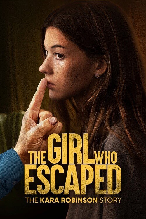Та, что сбежала: История Кары Робинсон / The Girl Who Escaped: The Kara Robinson Story (2023) WEB-DL 720p от селезень | P